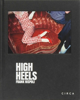 Hardcover Frank Rispoli - High Heels Book