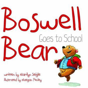Hardcover Boswell Bear Goes to School Book