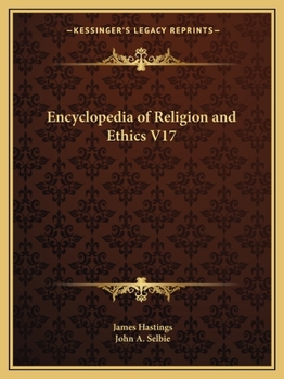 Paperback Encyclopedia of Religion and Ethics V17 Book