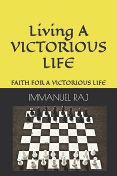 Paperback A Victorious Life: Faith for a Victorious Life Book