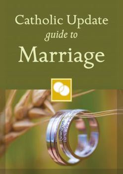 Paperback Catholic Update Guide to Marriage (Catholic Update Guides) Book