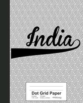 Paperback Dot Grid Paper: INDIA Notebook Book
