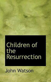 Paperback Children of the Resurrection Book