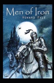 Men of Iron Illustrated