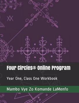 Paperback Four Circles(R) Online Program: Year One, Class One Workbook Book