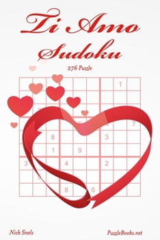 Paperback Ti Amo Sudoku - 276 Puzzle [Italian] Book