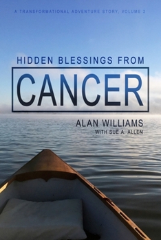 Paperback Hidden Blessings from Cancer Book