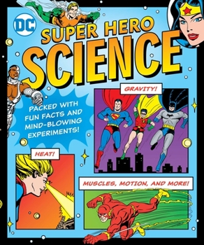 Paperback DC Super Hero Science: Volume 29 Book