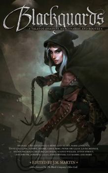 Blackguards: Tales of Assassins, Mercenaries, and Rogues - Book  of the Faithful and the Fallen