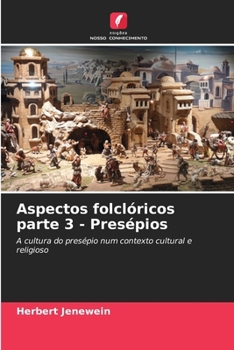 Paperback Aspectos folclóricos parte 3 - Presépios [Portuguese] Book