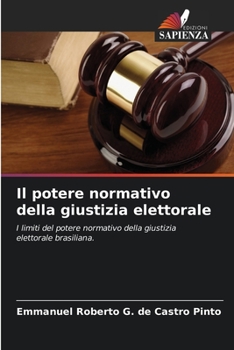 Paperback Il potere normativo della giustizia elettorale [Italian] Book