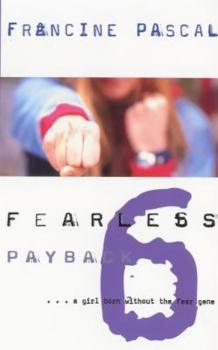 Payback - Book #6 of the Fearless