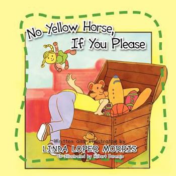 Paperback No Yellow Horse, If You Please Book