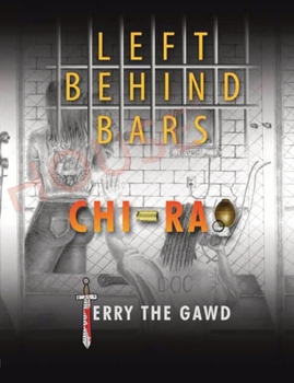 Paperback Left Behind Bars Book