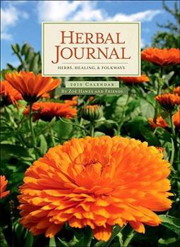 Calendar Herbal Journal 2010 Calendar: Herbs, Healing & Folkways Book