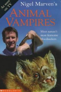 Paperback Nigel Marven's Animal Vampires Book