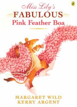 Paperback Miss Lily's Fabulous Pink Feather Boa Book