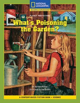 Paperback Content-Based Chapter Books Fiction (Science: Planet Protectors): What's Poisoning the Garden? Book