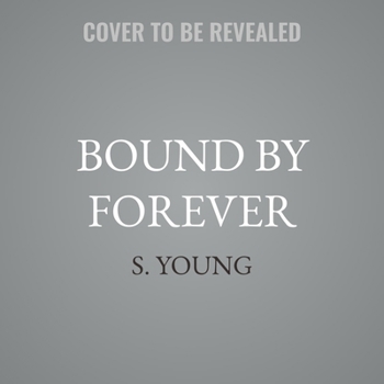 Bound by Forever - Book #3 of the True Immortality