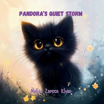 Pandora's Quiet Storm (The Curious Chronicles of Pandora)