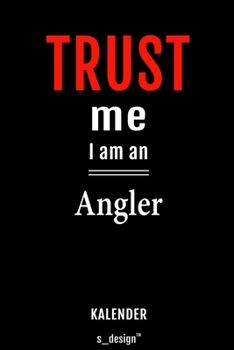 Kalender für Angler: Immerwährender Kalender / 365 Tage Tagebuch / Journal [3 Tage pro Seite] für Notizen, Planung / Planungen / Planer, Erinnerungen, Sprüche (German Edition)