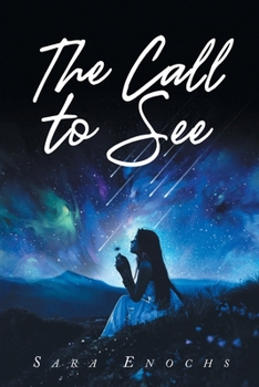 Paperback The Call to See Book