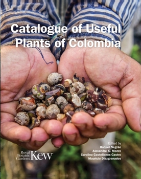 Hardcover Catalogue of Useful Plants of Colombia Book