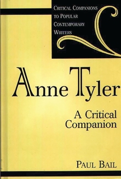 Hardcover Anne Tyler: A Critical Companion Book