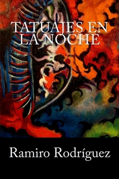 Paperback Tatuajes en la noche [Spanish] Book