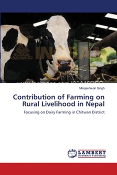 Paperback Contribution of Farming on Rural Livelihood in Nepal Book