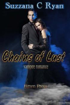 Paperback Chains of Lust: Vampire Romance Book