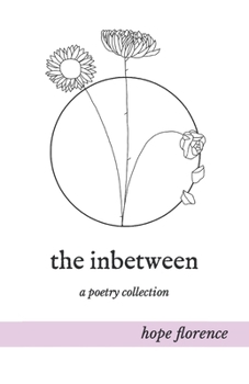 Paperback The inbetween: a poetry collection Book