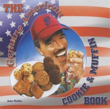 Paperback The Genuine American Cookie and Muffin Book