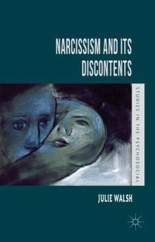 Hardcover Narcissism and Its Discontents Book