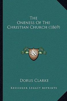 The Oneness Of The Christian Church