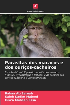 Paperback Parasitas dos macacos e dos ouriços-cacheiros [Portuguese] Book
