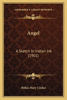Paperback Angel: A Sketch In Indian Ink (1901) Book