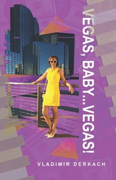 Paperback Vegas, baby... Vegas! Book