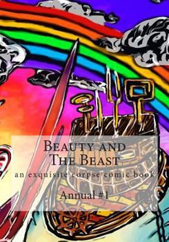 Paperback Beauty and the Beast: Exquisite Corpse Comics Book