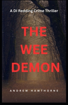 Paperback The Wee Demon: A DI Redding Crime Thriller Book