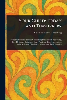 Paperback Your Child: Today and Tomorrow Book
