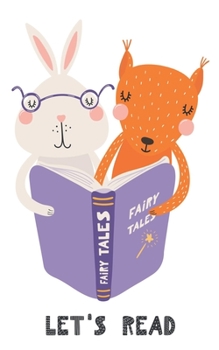 Paperback Let's Read: Journal with 100 lined pages featuring a sweet rabbit and squirrel reading a fairy tale book, size 5" x 8" Book