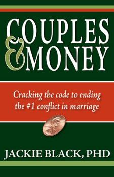 Paperback Couples and Money: Cracking the code to ending the #1 conflict in marriage Book