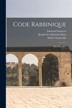 Paperback Code Rabbinique: Eben Haezer... [French] Book