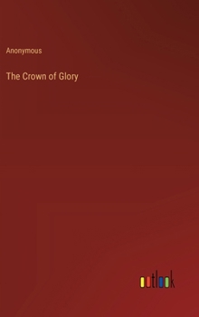 Hardcover The Crown of Glory Book