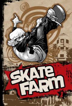 Paperback Skate Farm, Volume 1 Book