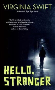 Hello, Stranger (Mustang Sally Mysteries) - Book #4 of the Mustang Sally