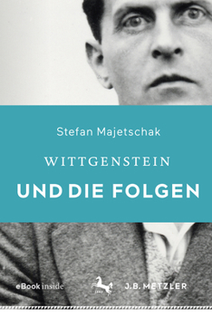 Hardcover Wittgenstein Und Die Folgen [German] Book