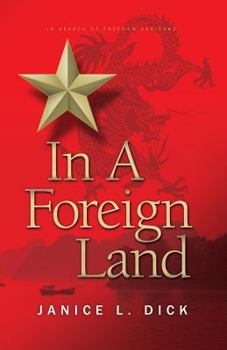 In a Foreign Land - Book #2 of the In Search of Freedom