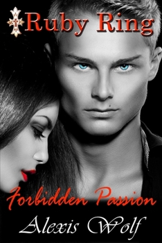 Paperback Forbidden Passion: Ruby Ring Book